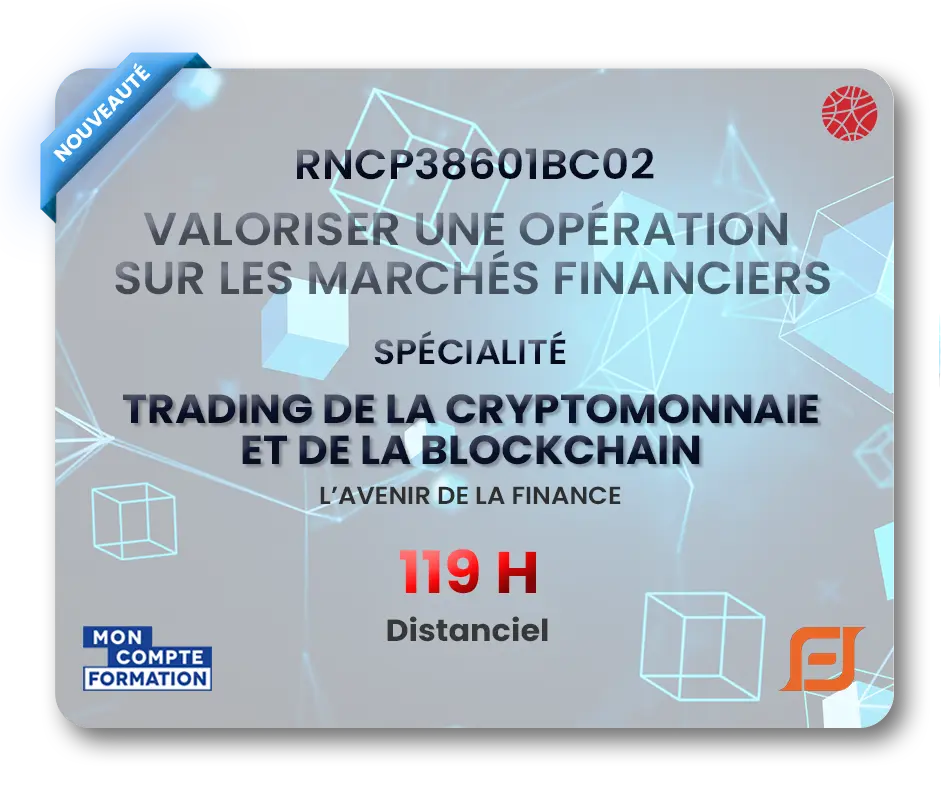 Trading de la Cryptomonnaie et Blockchain — 119H, Nouveauté